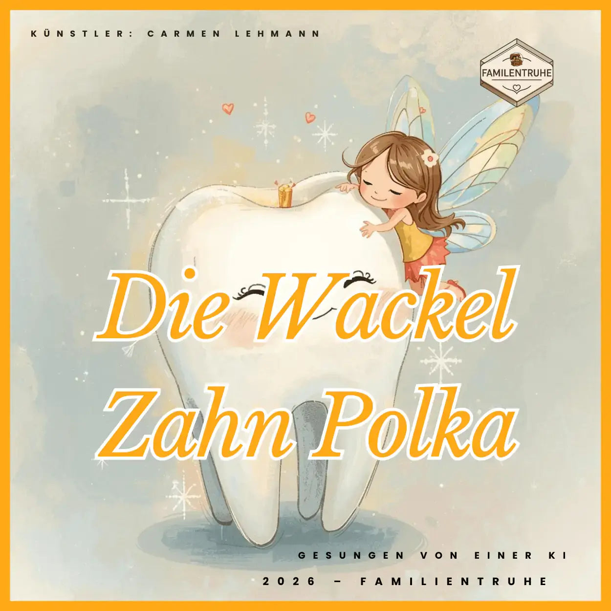 Kinderlied-Die Wackel Zahn Polka Cover mit einem Zahn und einem feenartigen Mädchen.