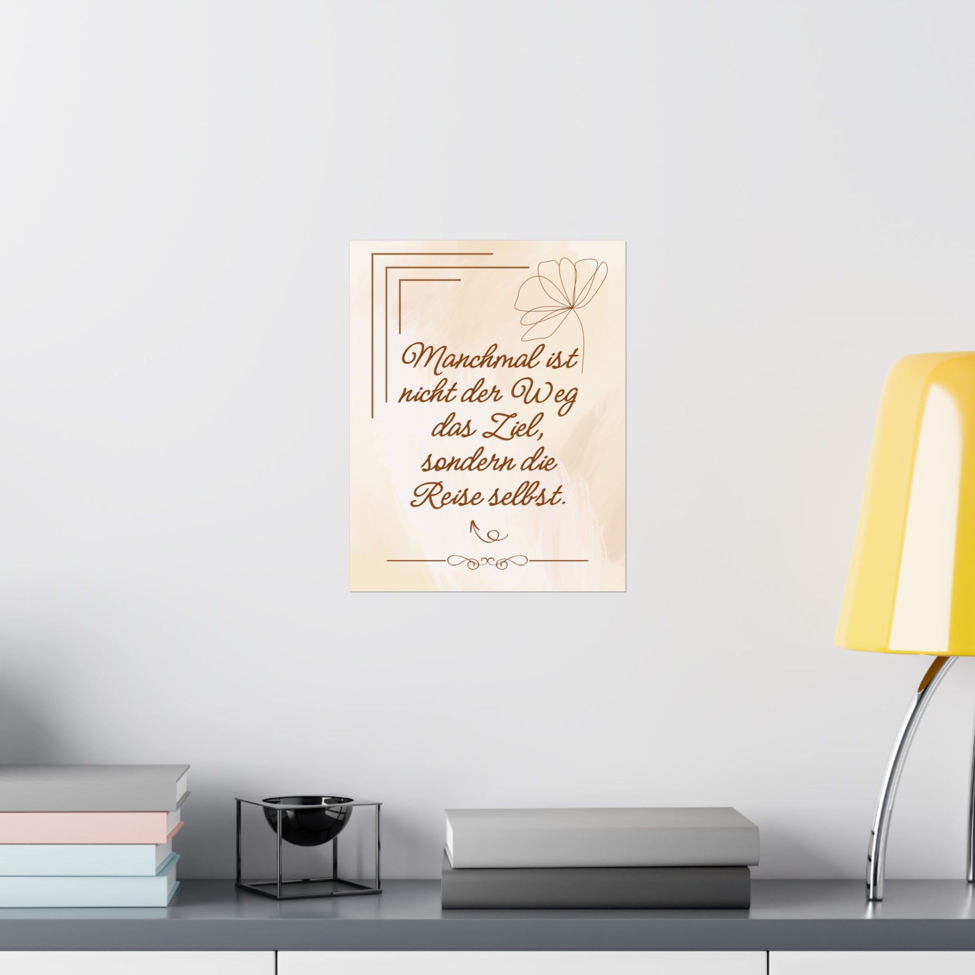 Inspirierender Satin Posterdruck, Motivierende Wandkunst für Wohndekoration, Geschenk für Freunde, Achtsamkeits-Zitatdruck, Modernes ästhetisches Dekor