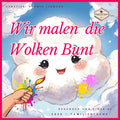Kinderlied-Illustration von Wolken mit bunten Farben und einem kreativen Motiv, Titel "Wir malen die Wolken Bunt".