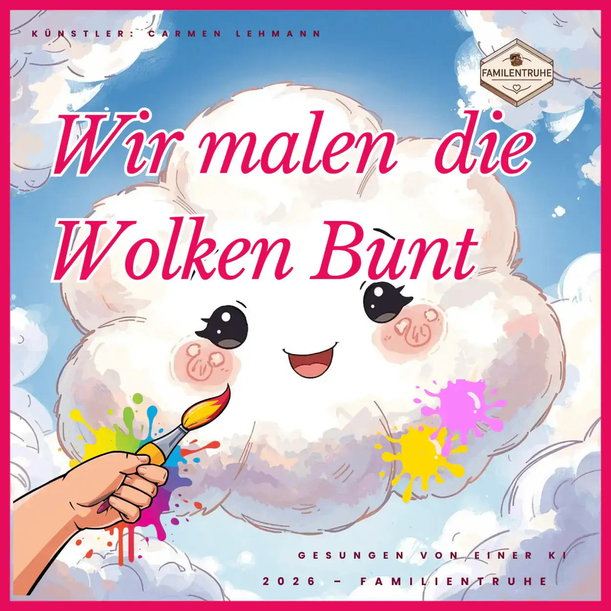 Kinderlied-Illustration von Wolken mit bunten Farben und einem kreativen Motiv, Titel "Wir malen die Wolken Bunt".