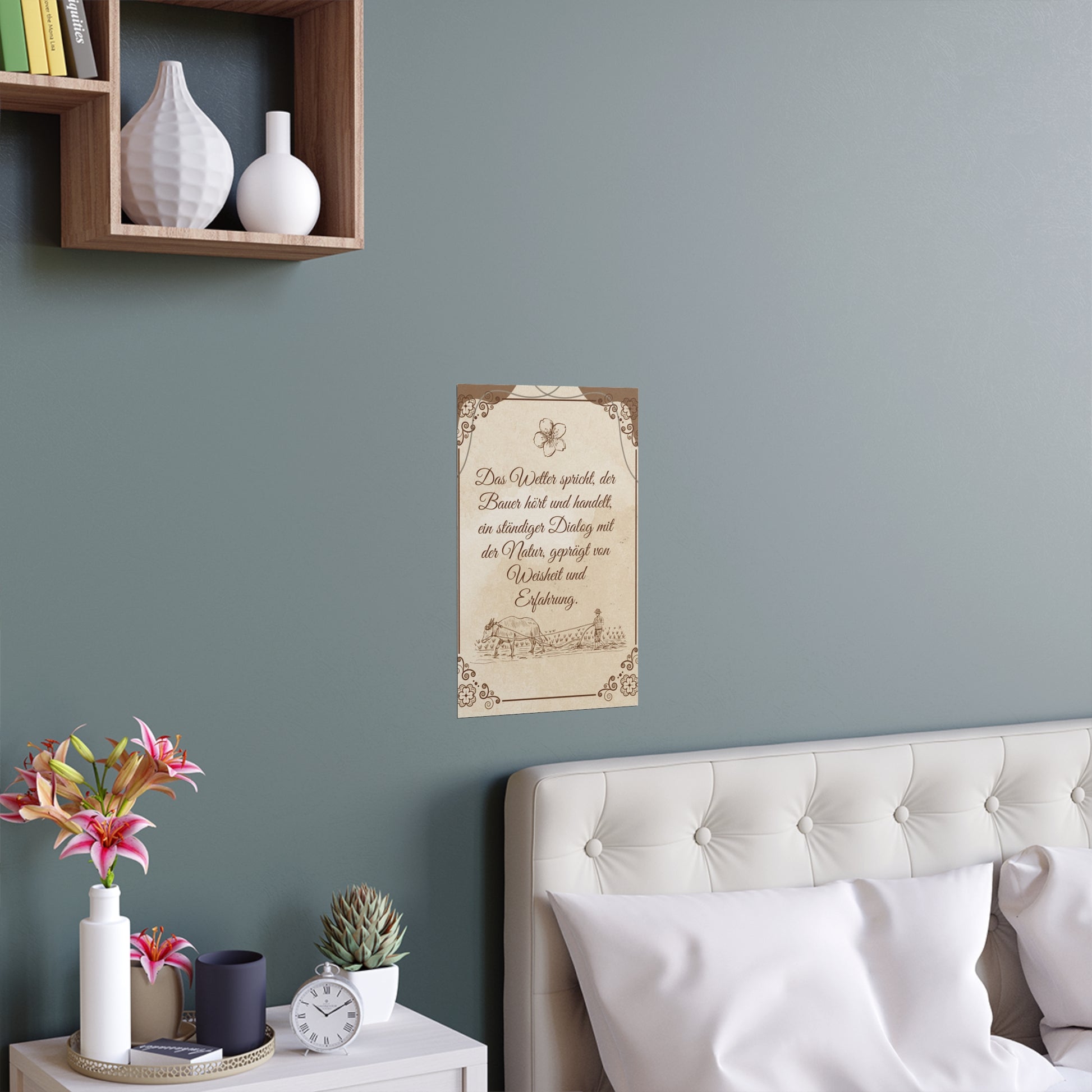Silk Poster - Bauernspruch with Bauerliche Motiven Design
