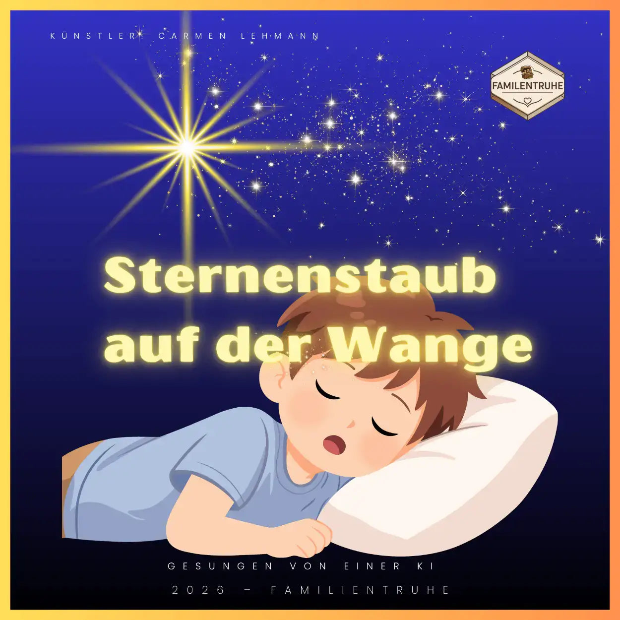 Wiegenlied mit Titel Sternenstaub auf der Wange, Schlafendes Kind unter funkelndem Sternenhimmel.