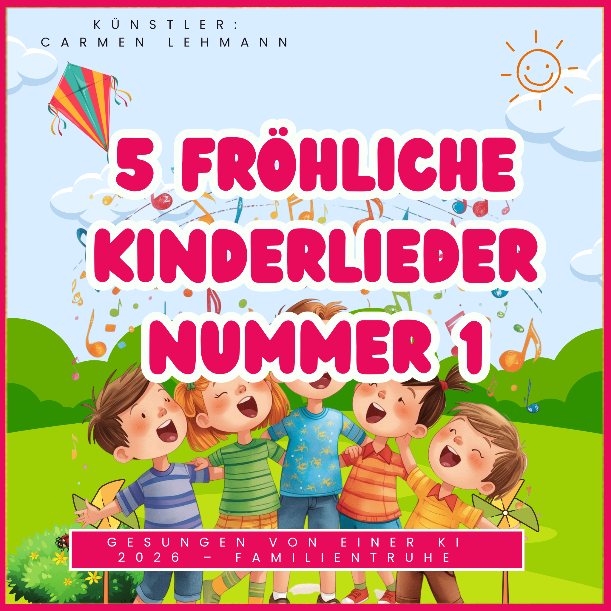 5 fröhliche Kinderlieder Nummer 1- Spar-Paket mit fröhlichen Kindern und Musiknoten, ideal für gute Laune!