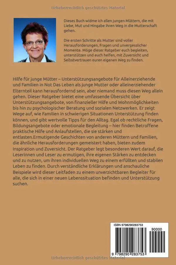 Taschenbuch-Ratgeber für Junge Mütter – hilfreiche Unterstützung für junge Mütter und Alleinerziehende.