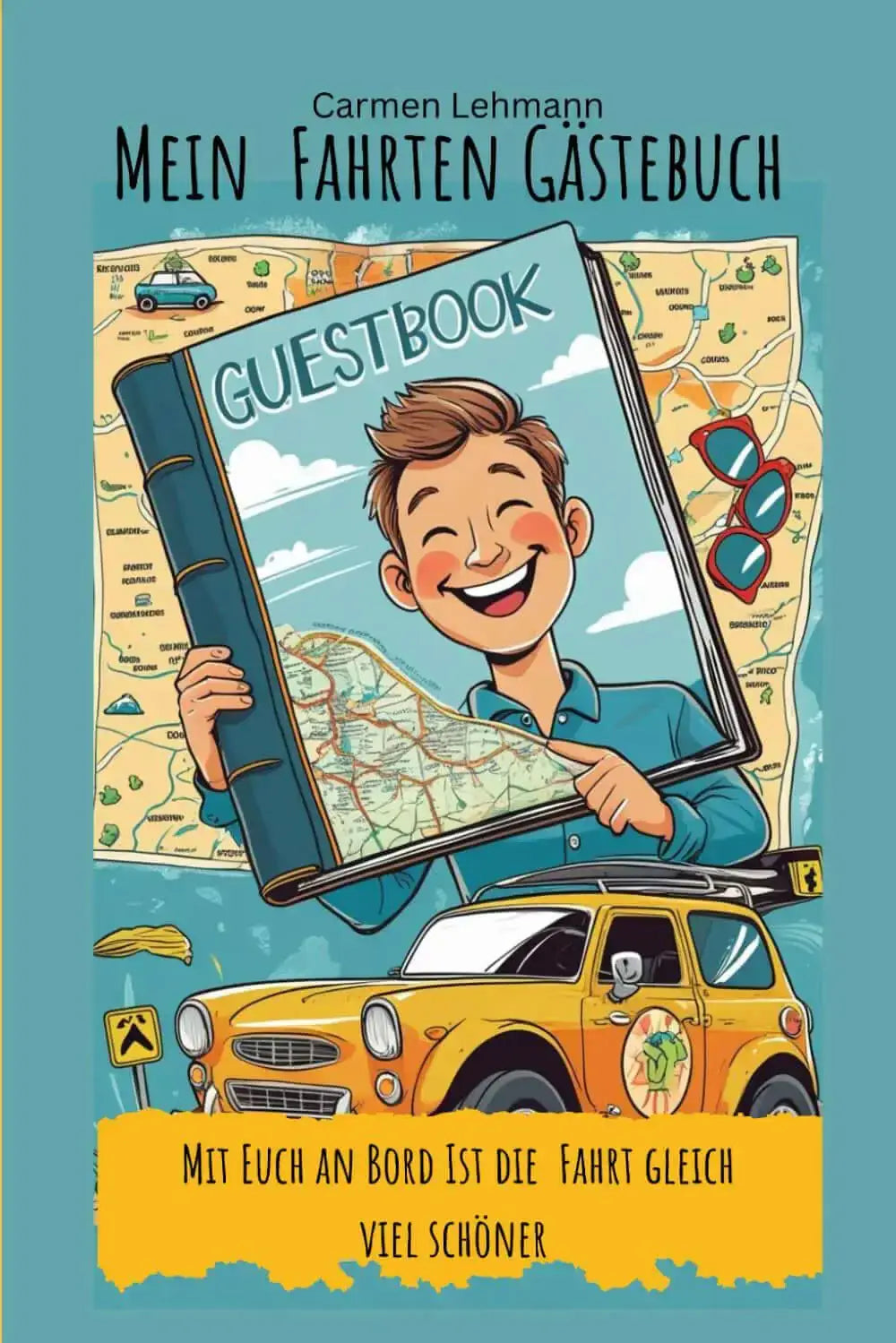 Mein Fahrten Gästebuch Cover mit fröhlichem Jungen, der ein Gästebuch hält, ideal für gemeinsame Fahrten.