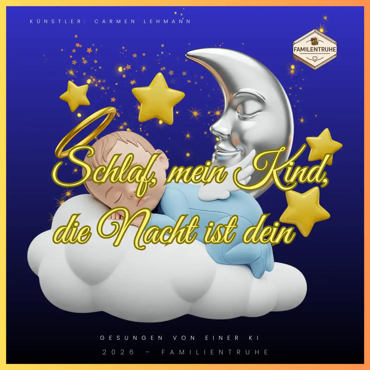 Wiegenlied-Schlaf mein Kind die Nacht ist dein, mit Mond und Sternen für beruhigende Schlafstunden.