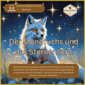 Hörbuch- Der Mondfuchs und das Sternenlicht: Magische Kinder-Geschichte über Freundschaft und Sterne.