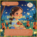 Hörbuch- Mila und das Glühwürmchen Orchester - Hörbuch