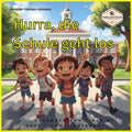 Kinderlied-Hurra die Schule geht los Einschulungslied - Kinderlied