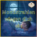 Wiegenlied-Mondstrahlen wiegen dich ein Sanfte Melodien - Kinderlied