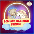 Wiegenlied – Schlaf kleiner Stern für süße Träume - Kinderlied Schlaflied